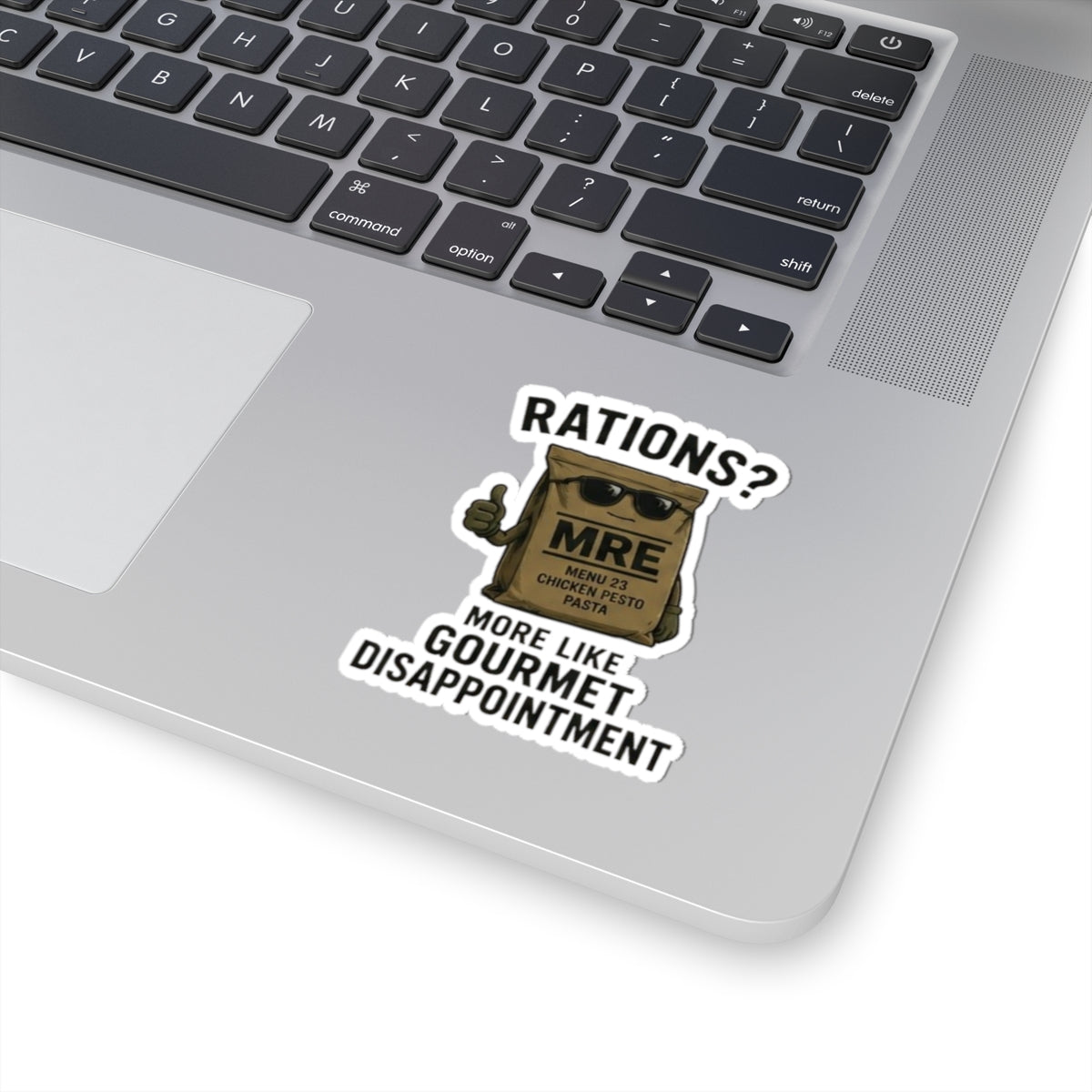 MRE 'Gourmet Disappointment' Kiss-Cut Sticker — Funny Military Rations Humor
