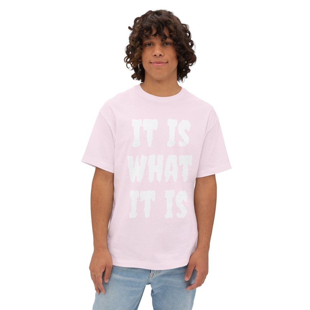 It Is What It Is Tee — Casual Oversized Boxy Graphic Shirt