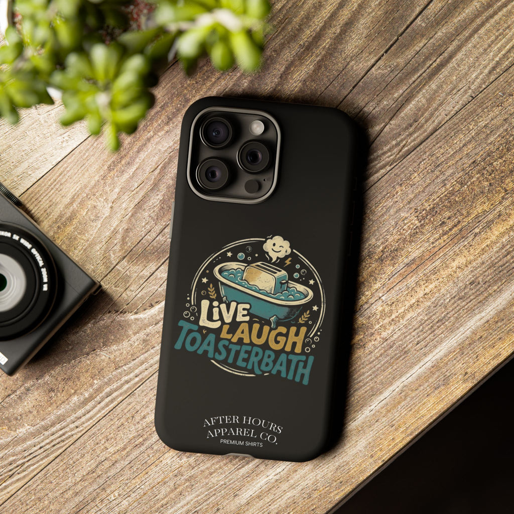Live Laugh Toasterbath Phone Case — Cute Retro Butter in Bathtub Design