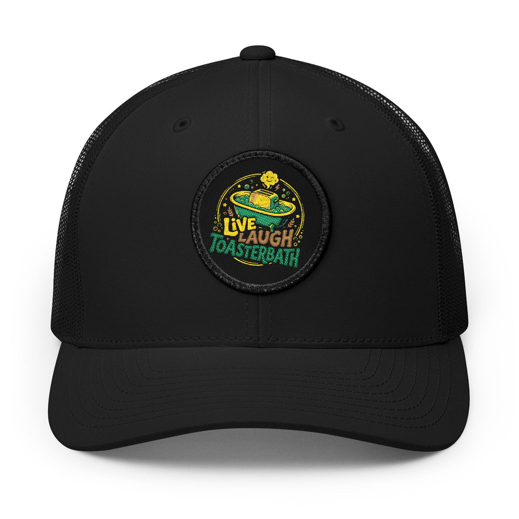 Trucker Hat — 'Live, Laugh, ToasterBath' Embroidered Patch Snapback