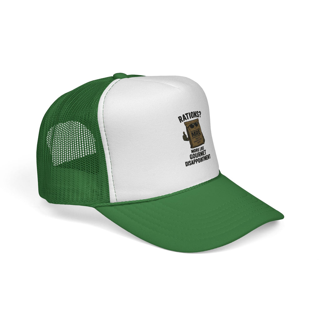 Trucker Hat — “Rations? More Like Gourmet Disappointment” Funny MRE Military Humor Cap