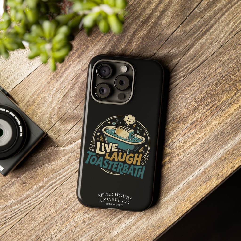 Live Laugh Toasterbath Phone Case — Cute Retro Butter in Bathtub Design