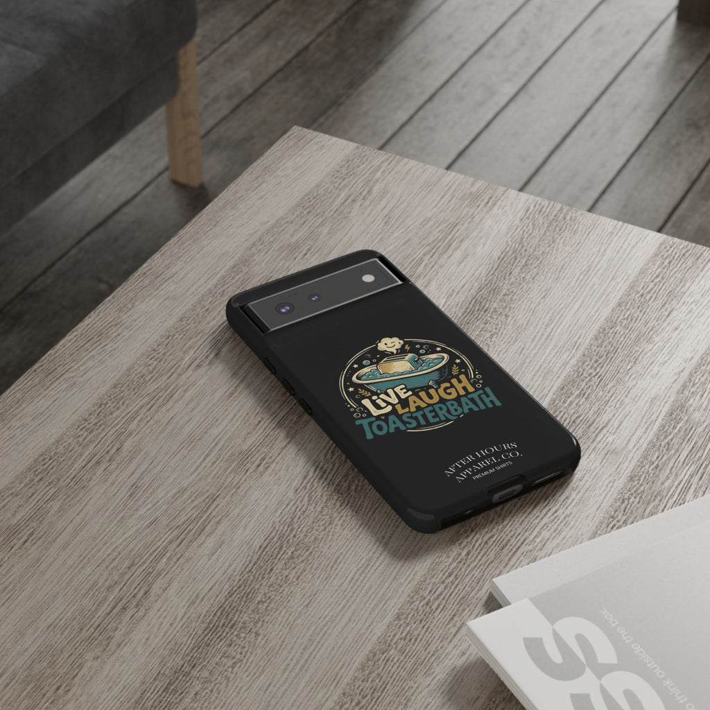 Live Laugh Toasterbath Phone Case — Cute Retro Butter in Bathtub Design