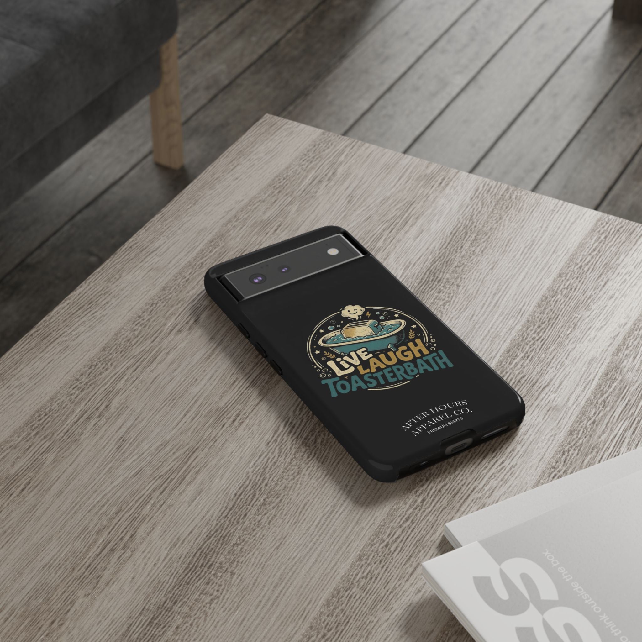 Live Laugh Toasterbath Phone Case — Cute Retro Butter in Bathtub Design