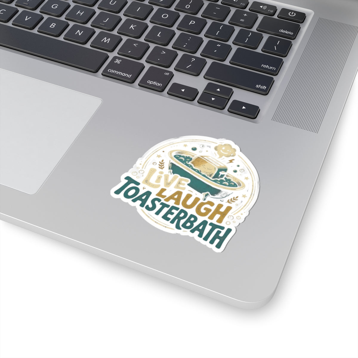 Live Laugh Toasterbath Vinyl Sticker — Funny Kitsch Bathtub & Toast Design