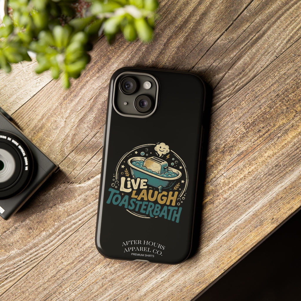 Live Laugh Toasterbath Phone Case — Cute Retro Butter in Bathtub Design