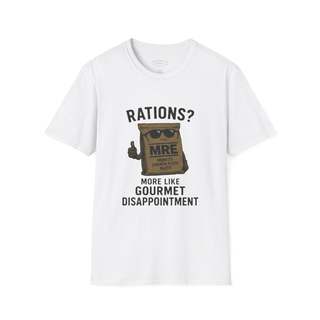 Rations? MRE 'More Like Gourmet Disappointment' Funny T‑Shirt
