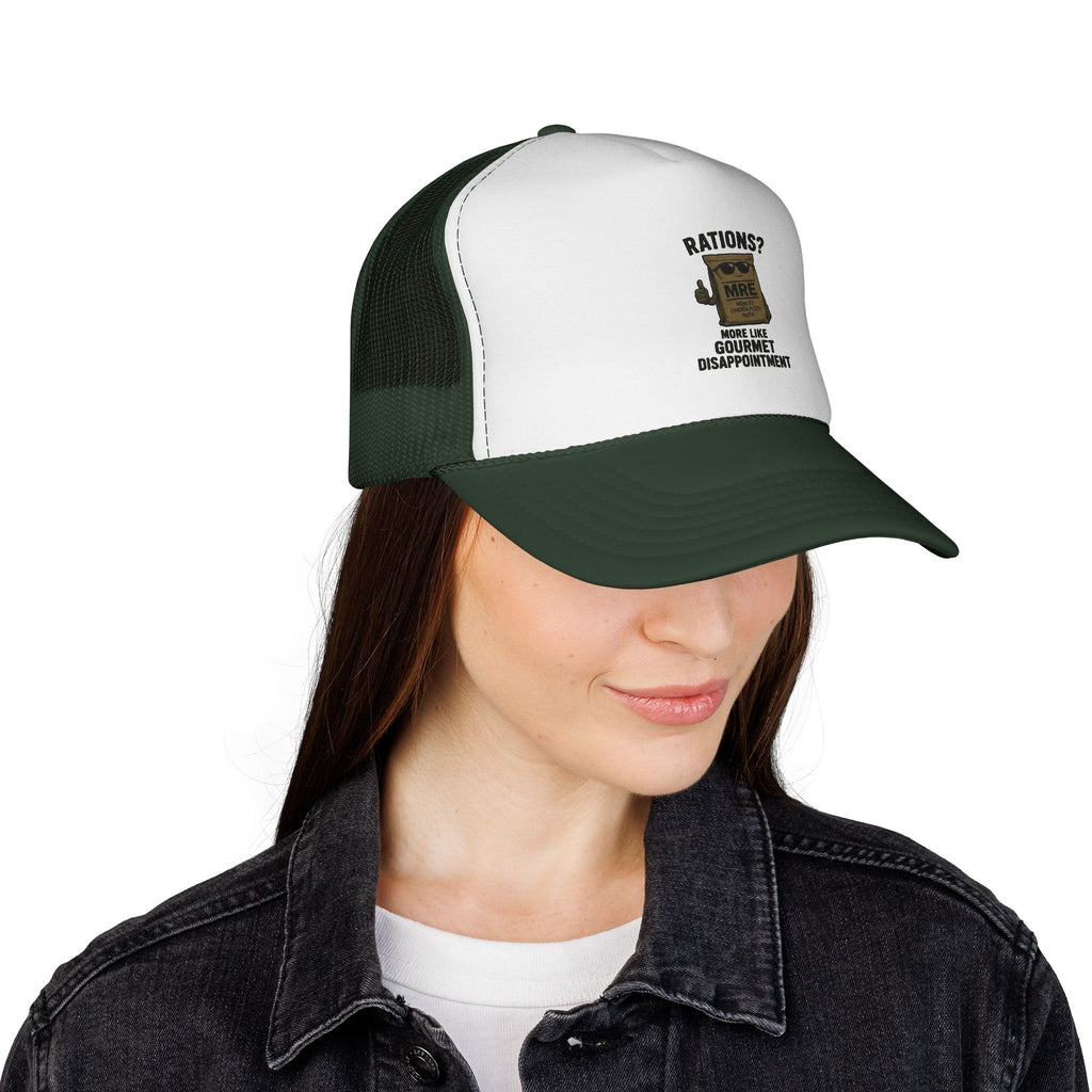 Trucker Hat — “Rations? More Like Gourmet Disappointment” Funny MRE Military Humor Cap