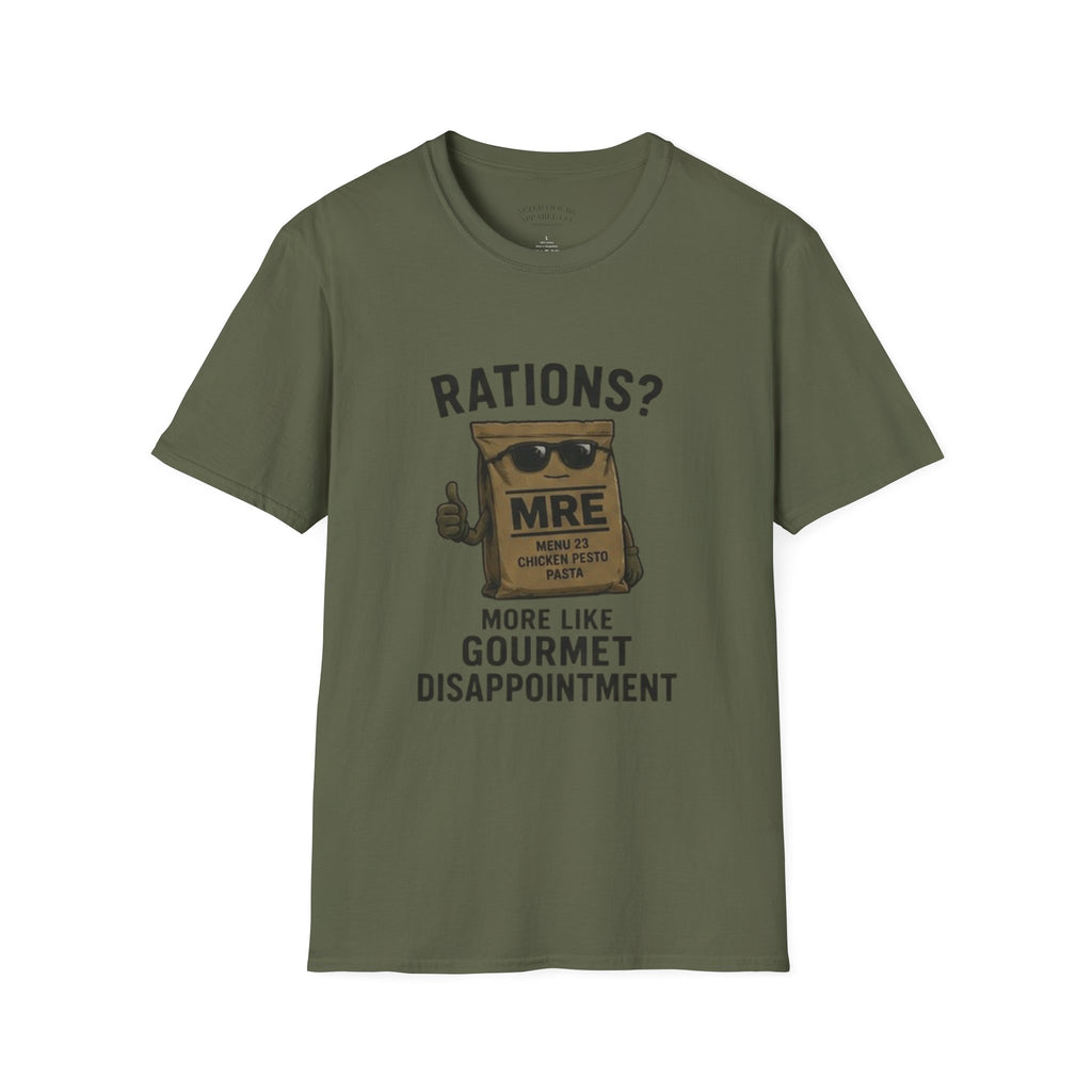 Rations? MRE 'More Like Gourmet Disappointment' Funny T‑Shirt