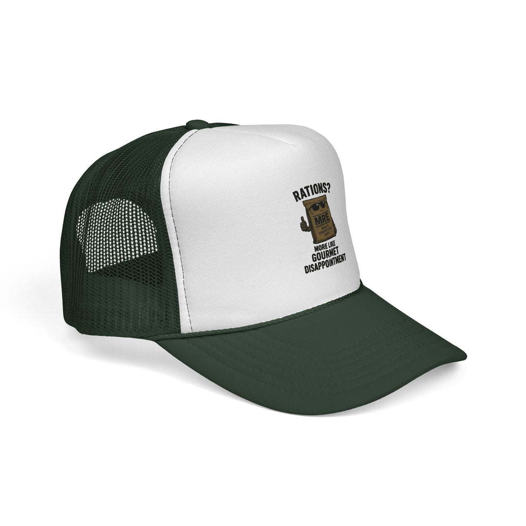 Trucker Hat — “Rations? More Like Gourmet Disappointment” Funny MRE Military Humor Cap