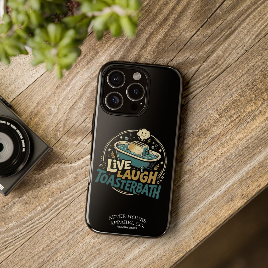 Live Laugh Toasterbath Phone Case — Cute Retro Butter in Bathtub Design